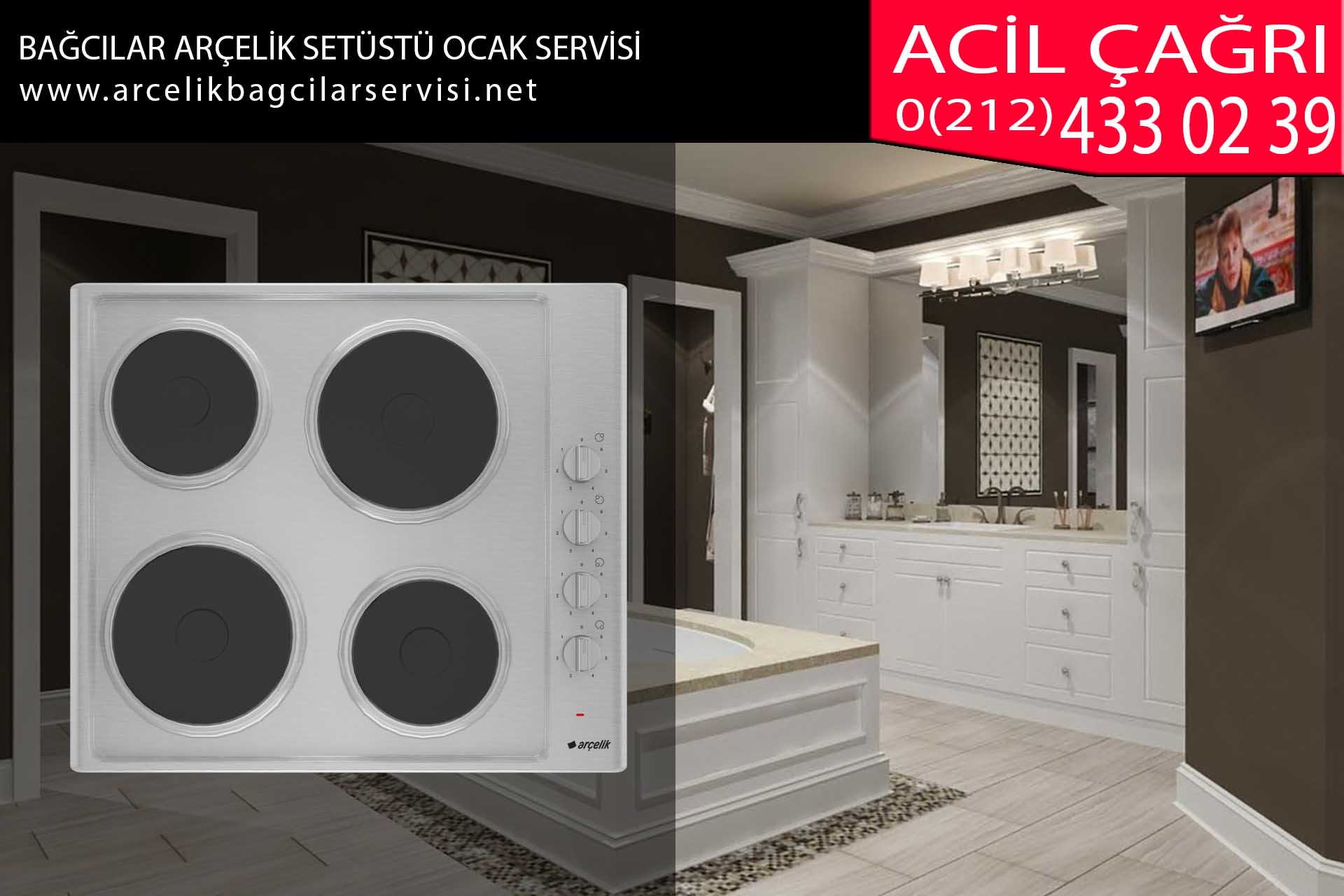 bağcılar arçelik setüstü ocak servisi
